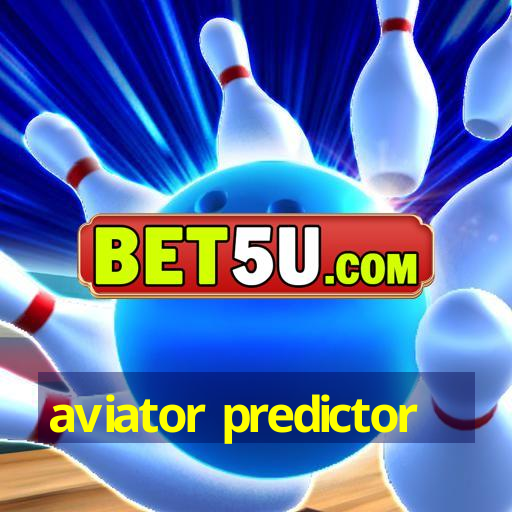 Aviator Predictor O Melhor Jogo De Apostas